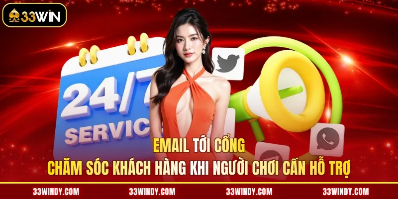 Email tới cổng chăm sóc khách hàng khi người chơi cần hỗ trợ